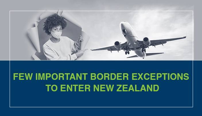 Few Important Border Exceptions To Enter New Zealand