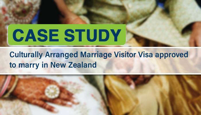 Culturally Arranged Marriage Visitor Visa Approved despite NZ Border Closure