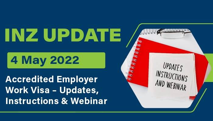 Accredited Employer Work Visa: Updates, Instructions & Webinar