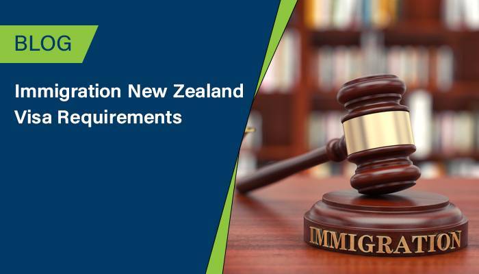 New Zealand Visa: Important Immigration NZ Requirements