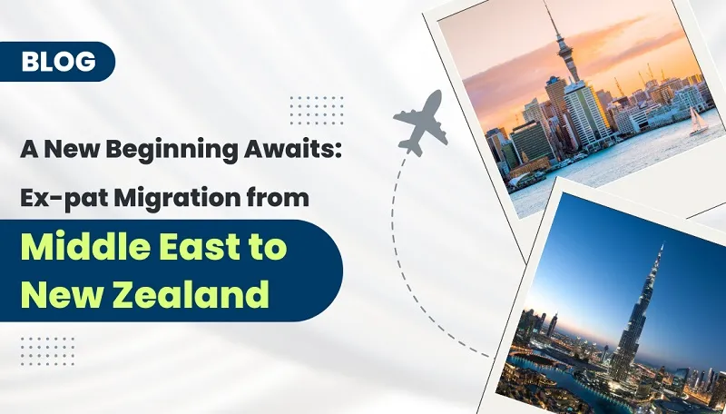 A New Beginning Awaits: Ex-pat Migration from the Middle East to New Zealand