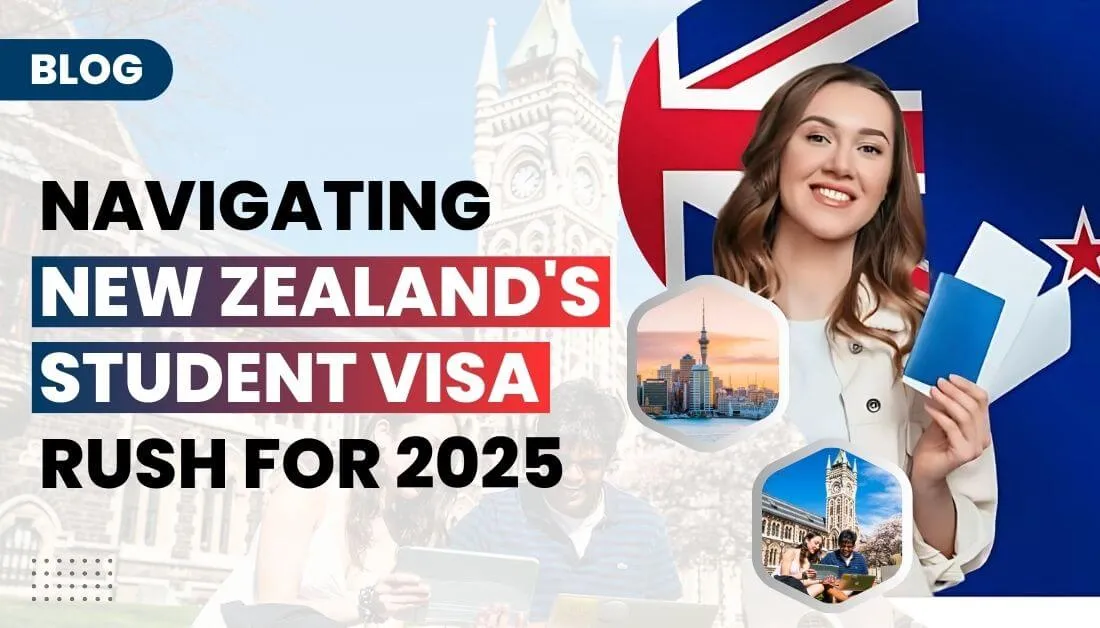 Navigating New Zealand's Student Visa Rush for 2025
