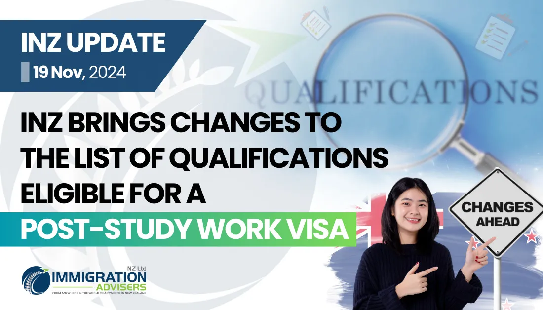 INZ Brings Changes to the List of Qualifications Eligible for a Post-Study Work Visa