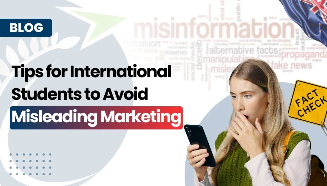 Tips for International Students to Avoid Misleading Marketing