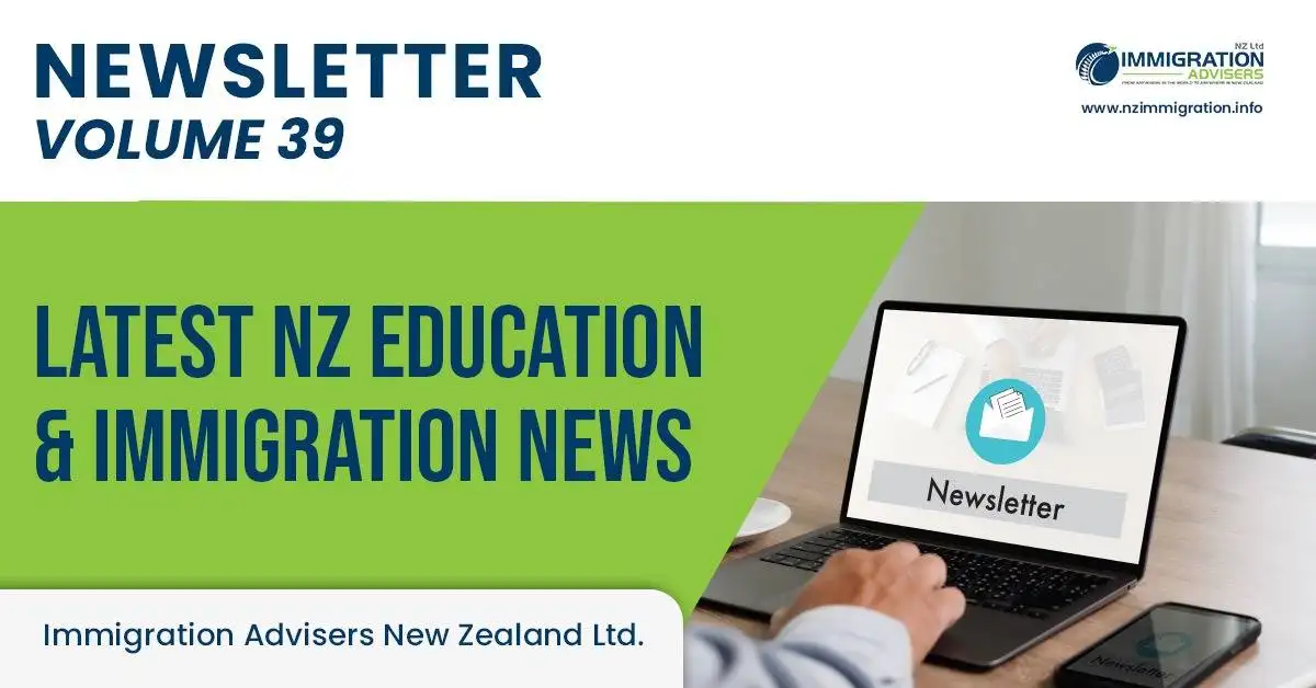 latest nz education & immigration news volume 39